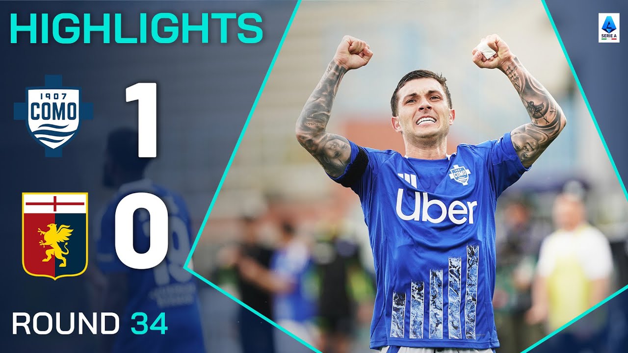 COMO-GENOA 1-0 | IN EVIDENZA | Strefezza mette in sicurezza Como | Serie A 2024/25
