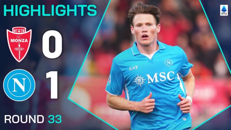 MONZA-NAPOLI 0-1 | IN EVIDENZA | Super Scott colpisce ancora per il Napoli | Serie A 2024/25