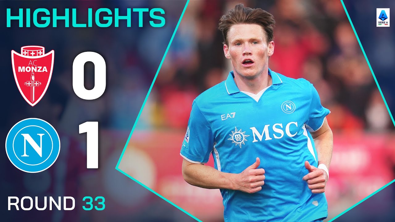 MONZA-NAPOLI 0-1 | IN EVIDENZA | Super Scott colpisce ancora per il Napoli | Serie A 2024/25