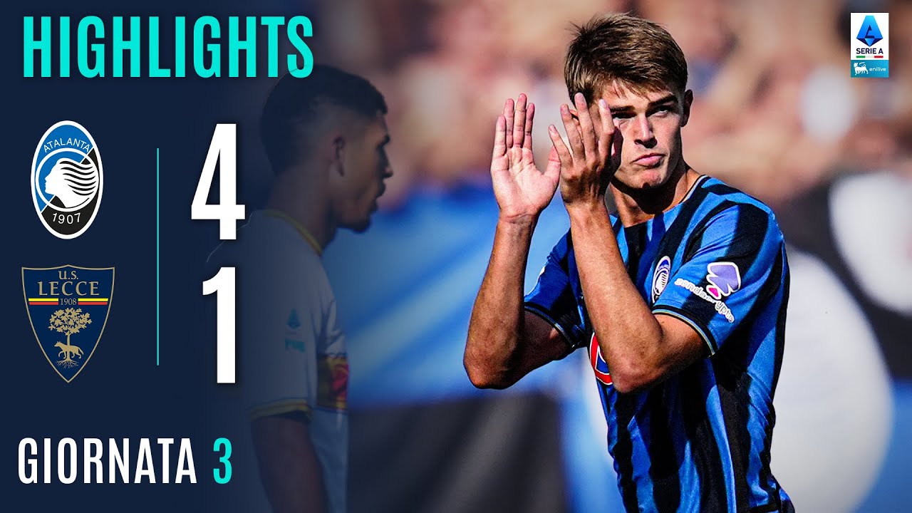 ATALANTA-LECCE 4-1 | IN EVIDENZA | 3ª GIORNATA | SERIE A ENILIVE 2025/26