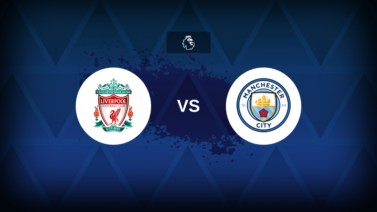 Liverpool-Manchester City: formazioni, statistiche e anteprime