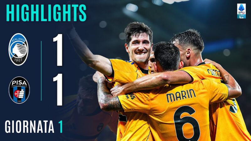 ATALANTA-PISA 1-1 | IN EVIDENZA | 1ª GIORNATA | SERIE A ENILIVE 2025/26