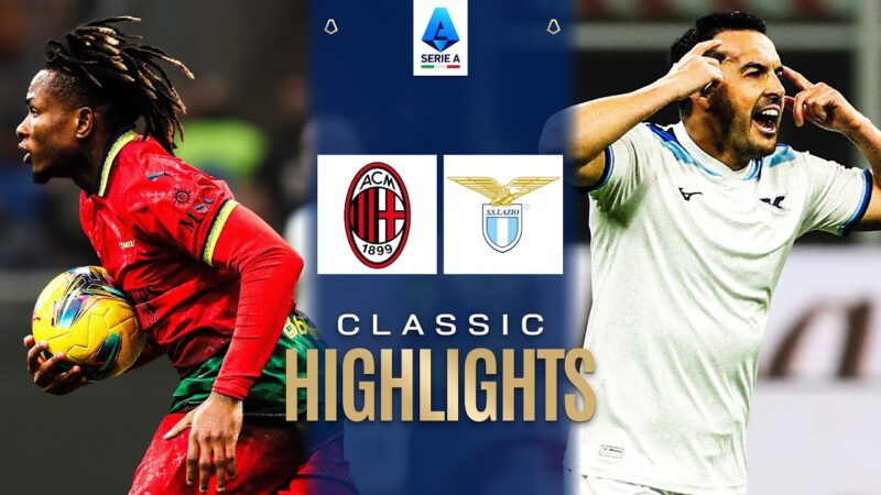 MILANO-LAZIO | HIGHLIGHT CLASSICI SERIE A 2024/25
