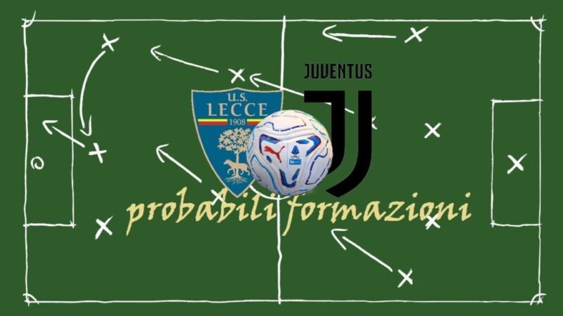 Lecce-Juventus: emergenze e tattiche nel confronto decisivo