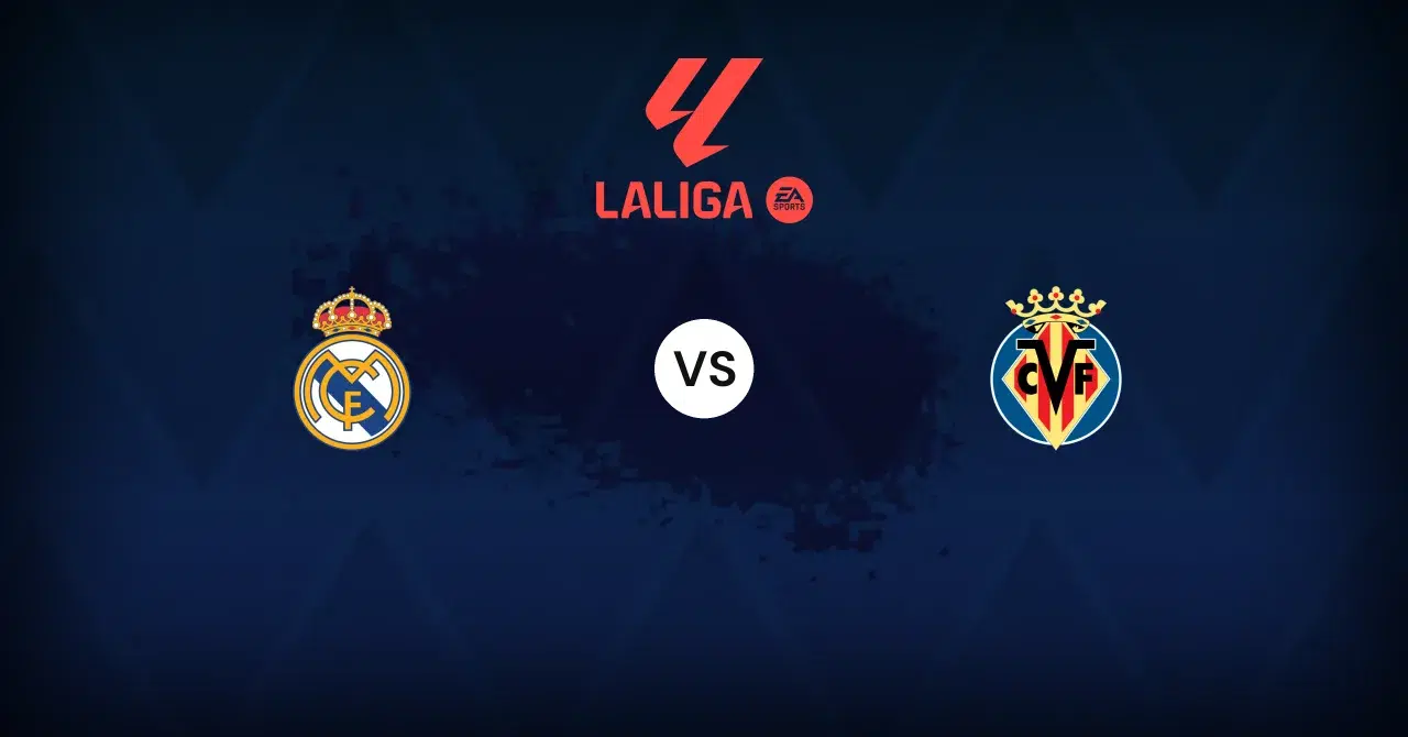 Real Madrid-Villarreal: anteprima, formazioni previste, statistiche e dove guardarla